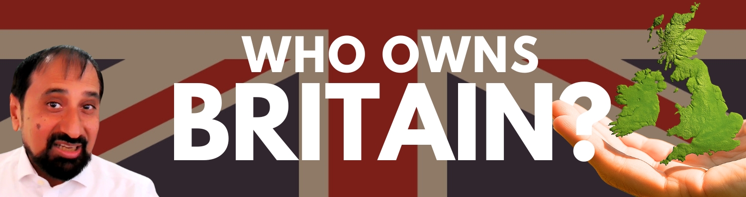 Who Owns Britain? Dr.T Explains UK’s Property Ownership